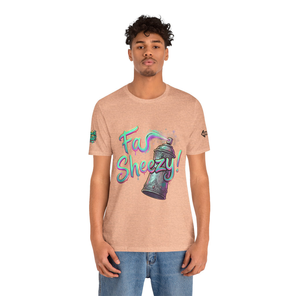 Graffiti Spray Can Tee — "Fas Sheezy!" Street Art T-Shirt