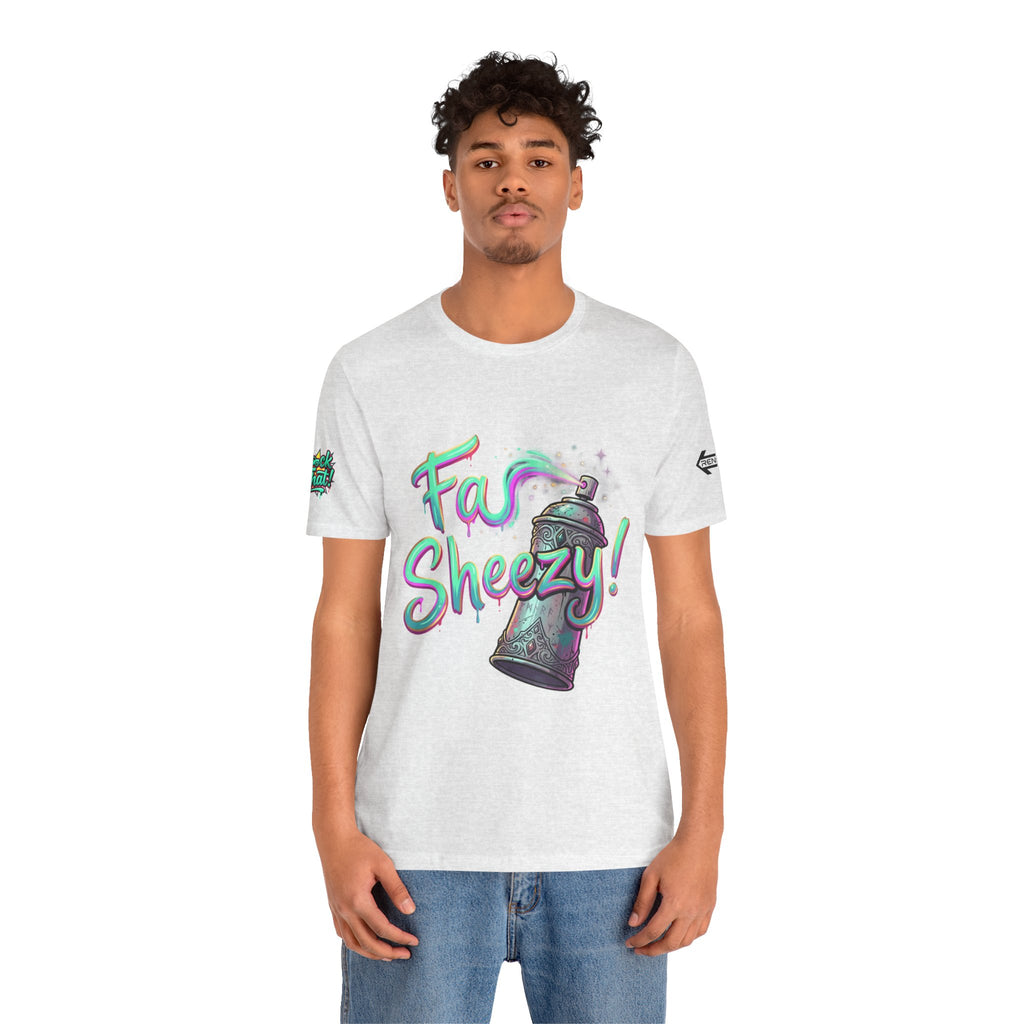 Graffiti Spray Can Tee — "Fas Sheezy!" Street Art T-Shirt