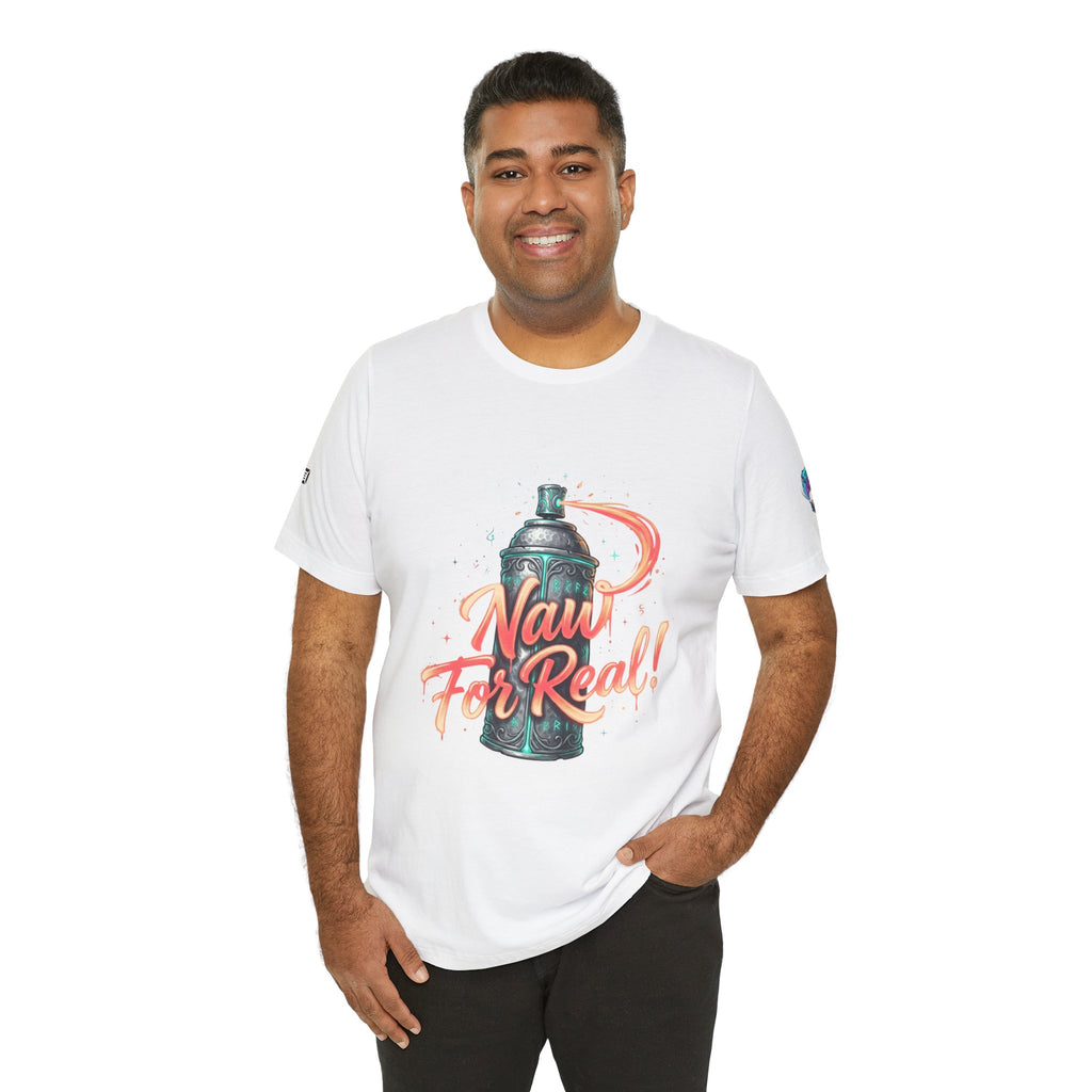 Spray Can 'Naw For Real' Graphic Tee