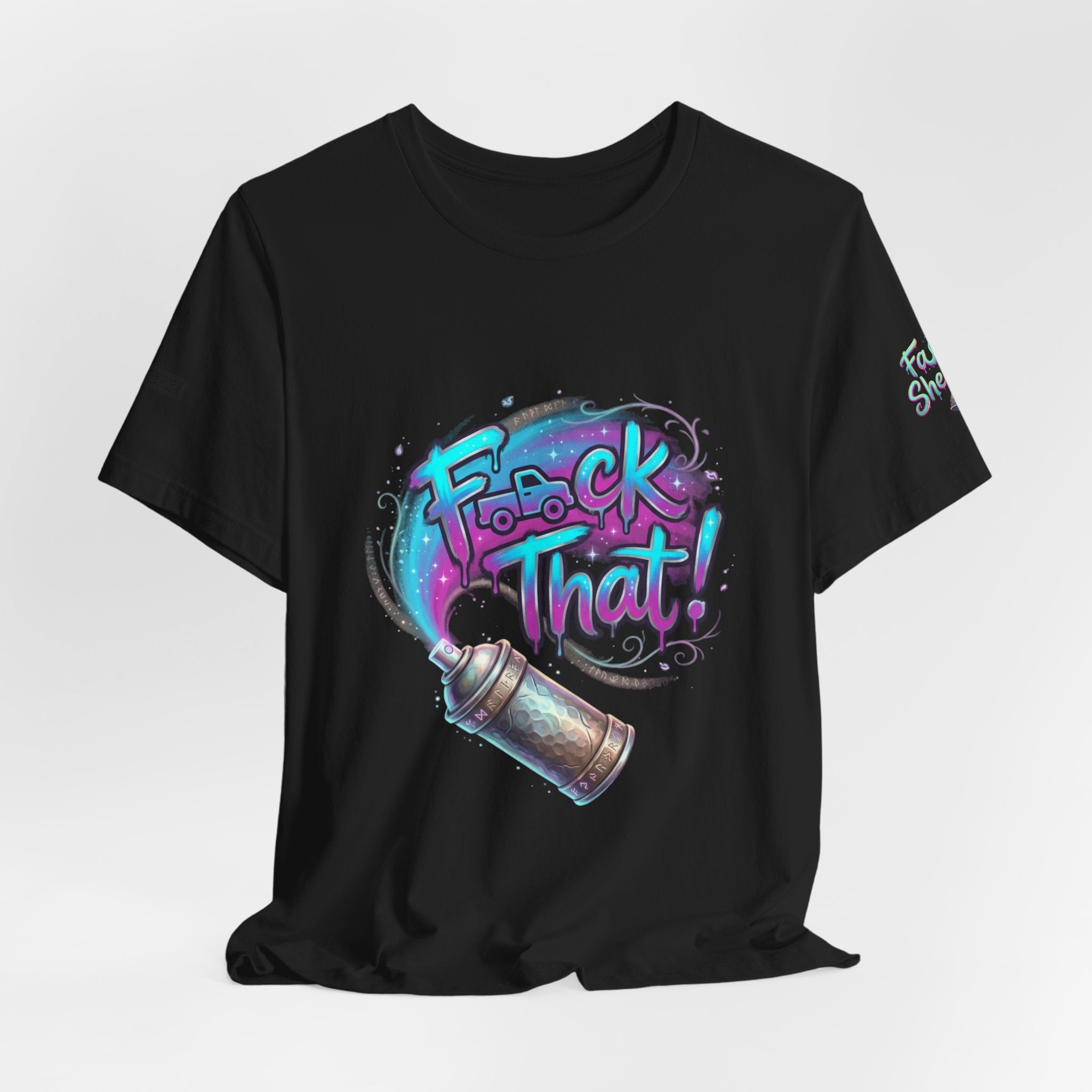 Graffiti 'F*ck That!' Spray Can T‑Shirt