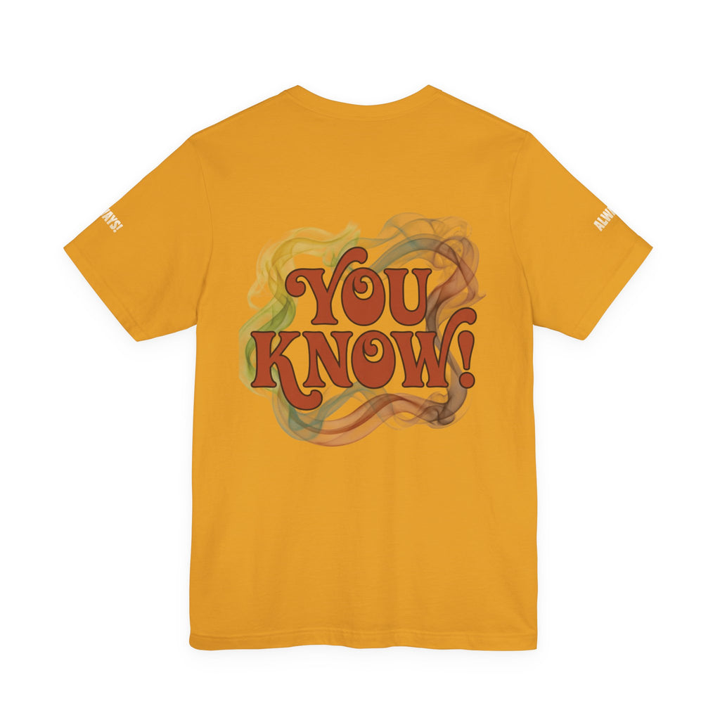 You Know! Graphic Tee — Retro Swirl Vintage Style T‑Shirt