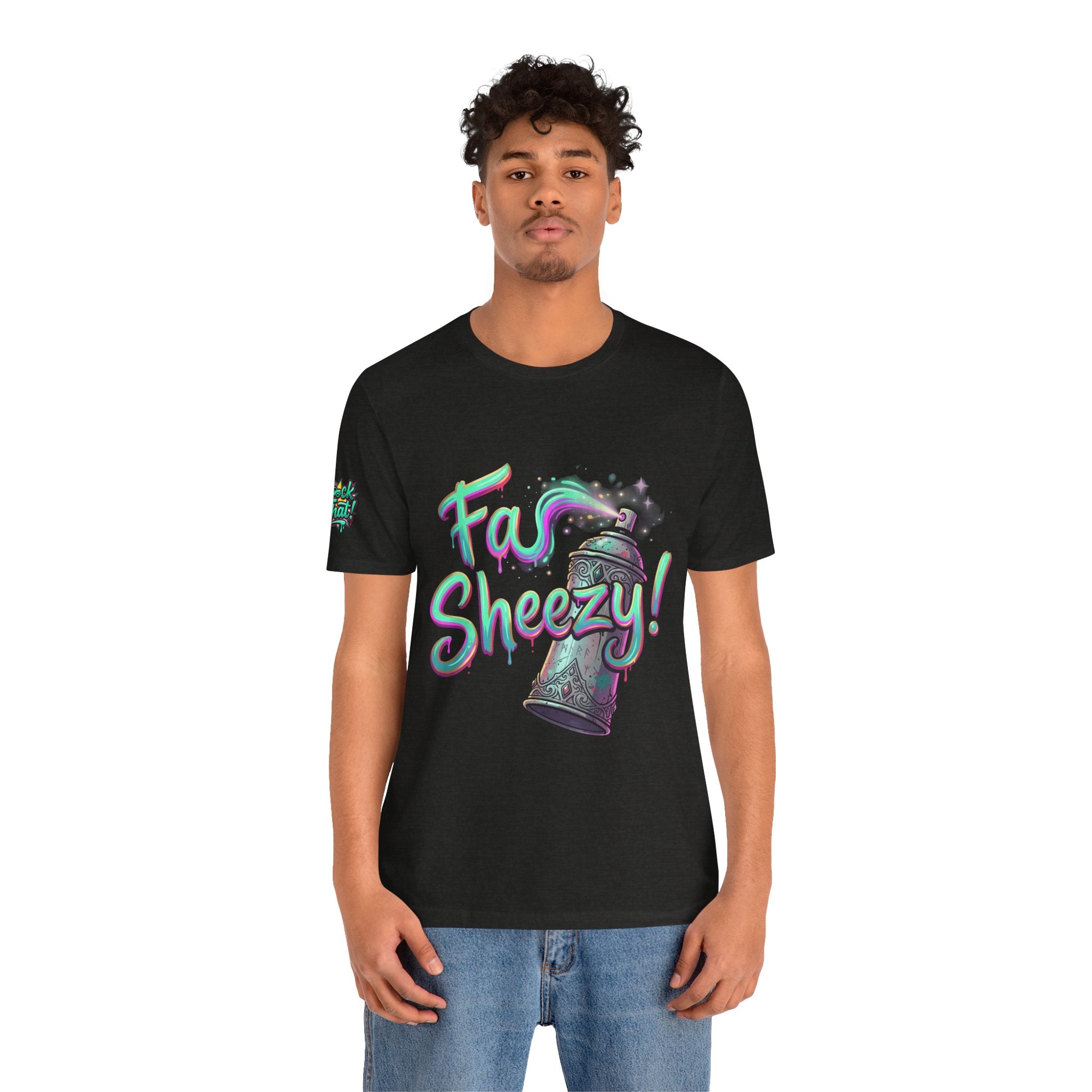 Graffiti Spray Can Tee — "Fas Sheezy!" Street Art T-Shirt
