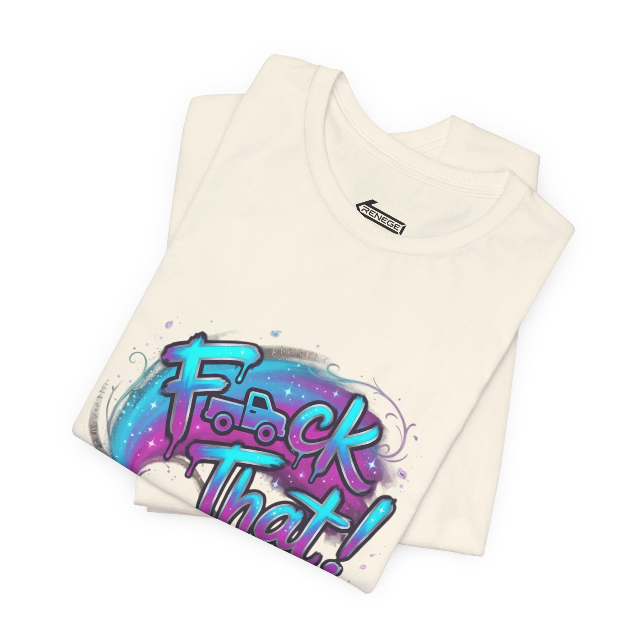Graffiti 'F*ck That!' Spray Can T‑Shirt