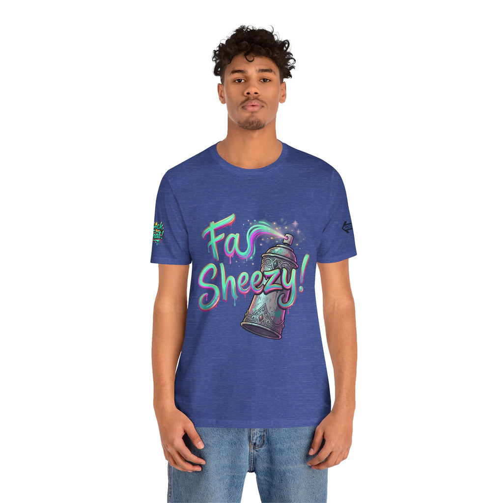 Graffiti Spray Can Tee — "Fas Sheezy!" Street Art T-Shirt