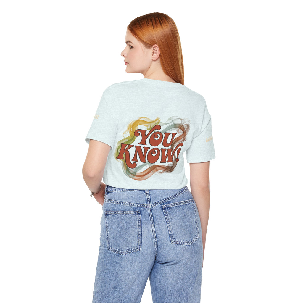 You Know! Graphic Tee — Retro Swirl Vintage Style T‑Shirt