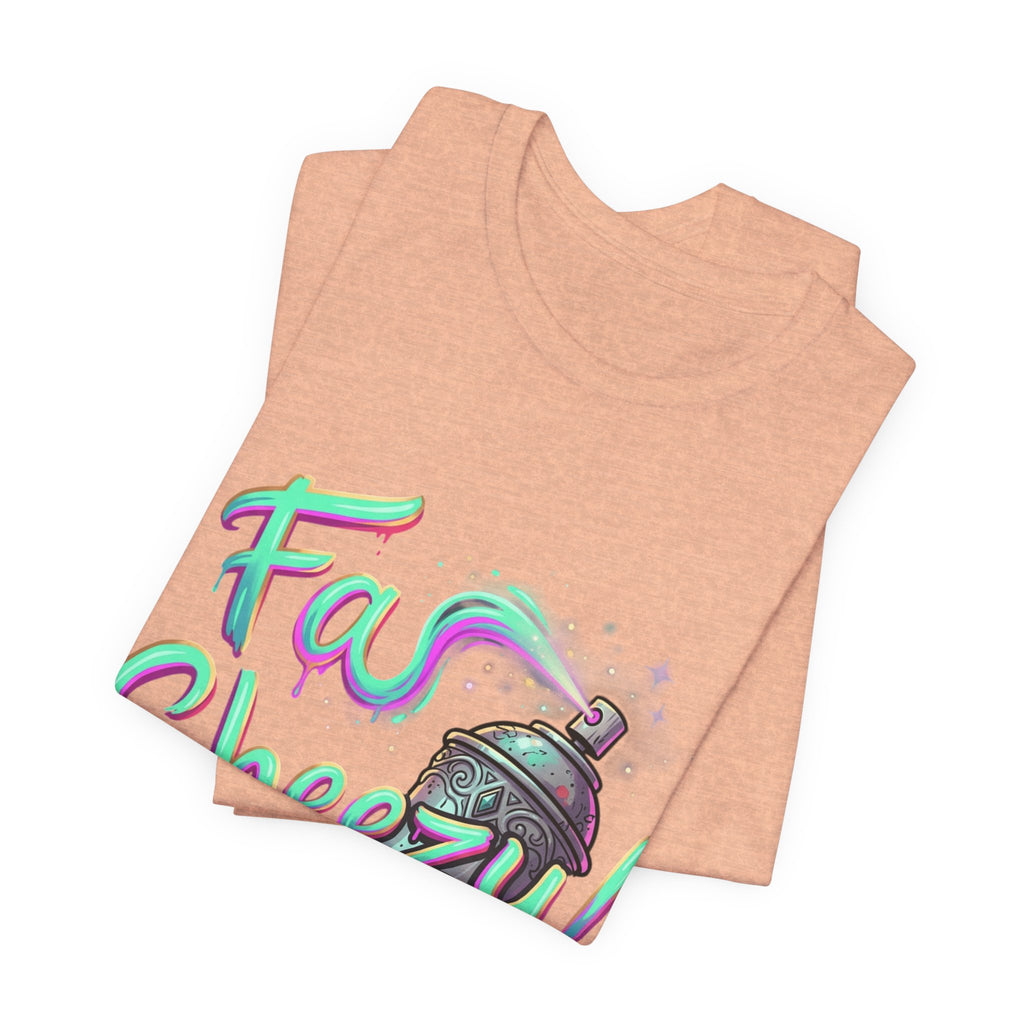 Graffiti Spray Can Tee — "Fas Sheezy!" Street Art T-Shirt