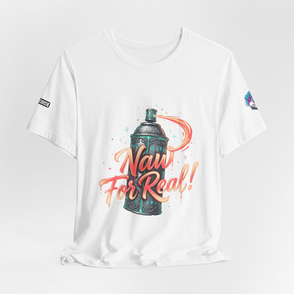 Spray Can 'Naw For Real' Graphic Tee