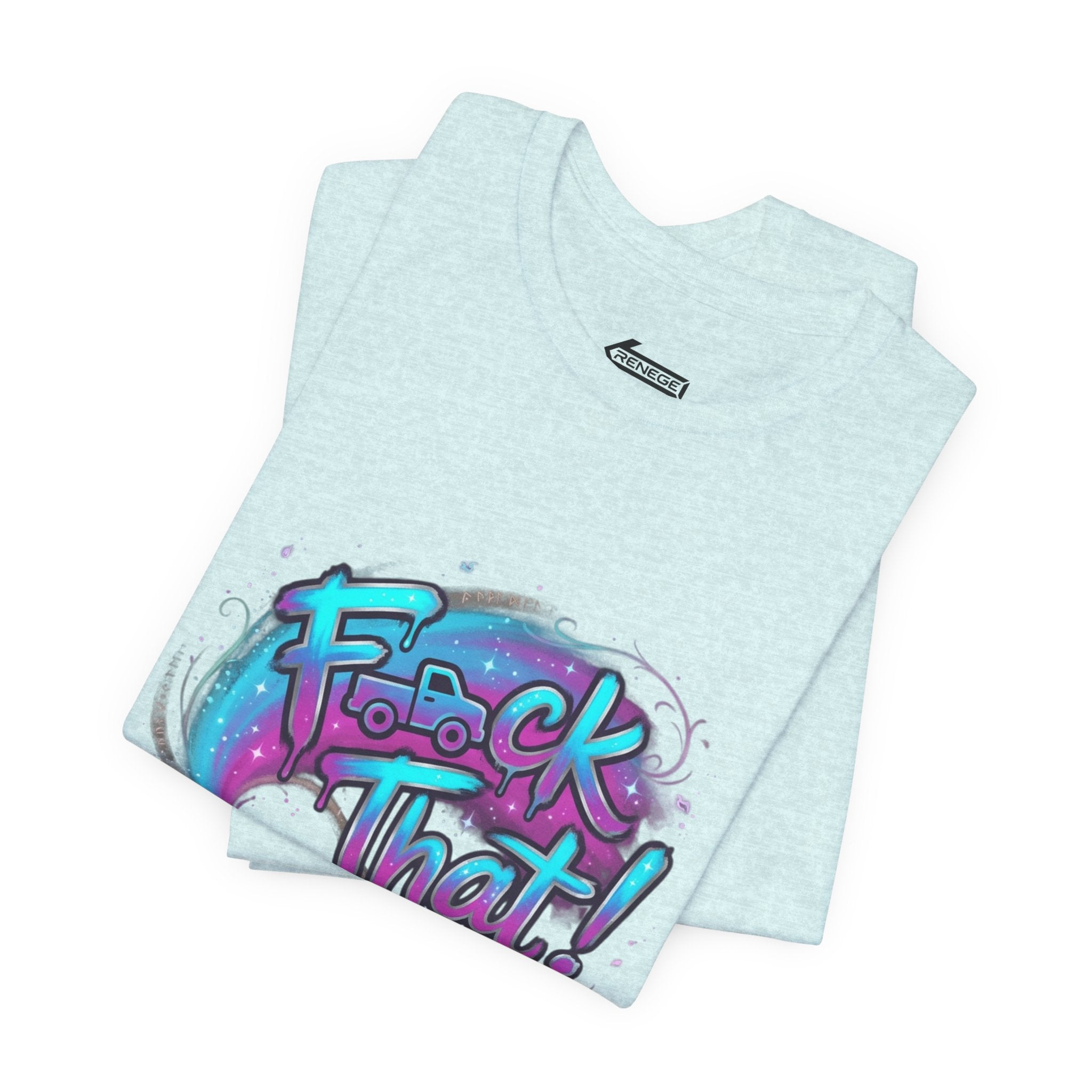 Graffiti 'F*ck That!' Spray Can T‑Shirt