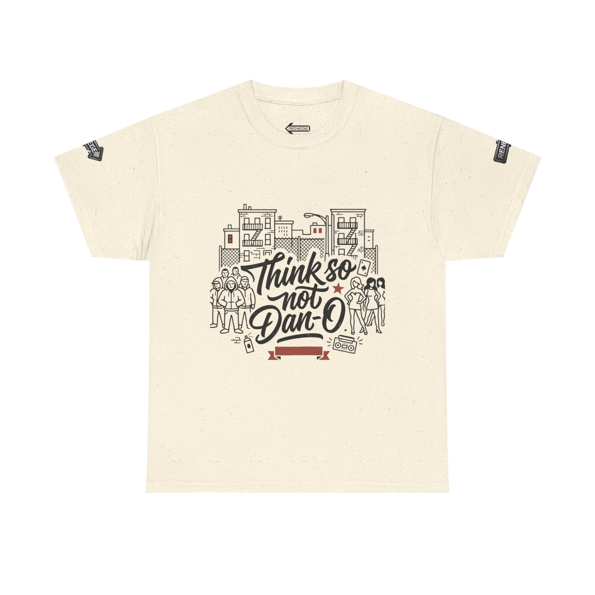 T-Shirt — "Think So Not Dan-O" Graphic Tee (Book'd Em City Back Design)