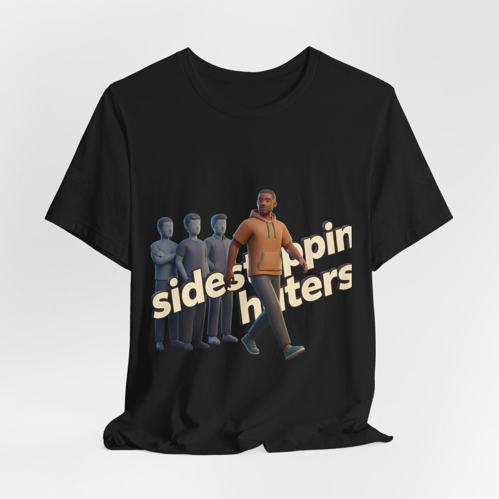 Side Slapin' Haters Tee — Funny Viral Meme Graphic T-Shirt