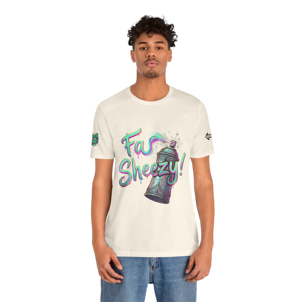 Graffiti Spray Can Tee — "Fas Sheezy!" Street Art T-Shirt