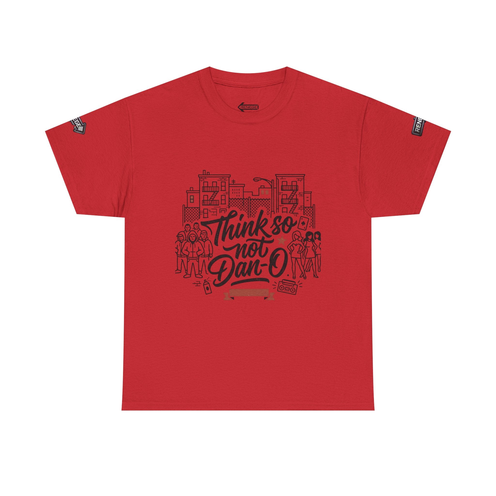 T-Shirt — "Think So Not Dan-O" Graphic Tee (Book'd Em City Back Design)