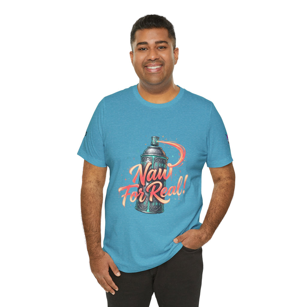 Spray Can 'Naw For Real' Graphic Tee