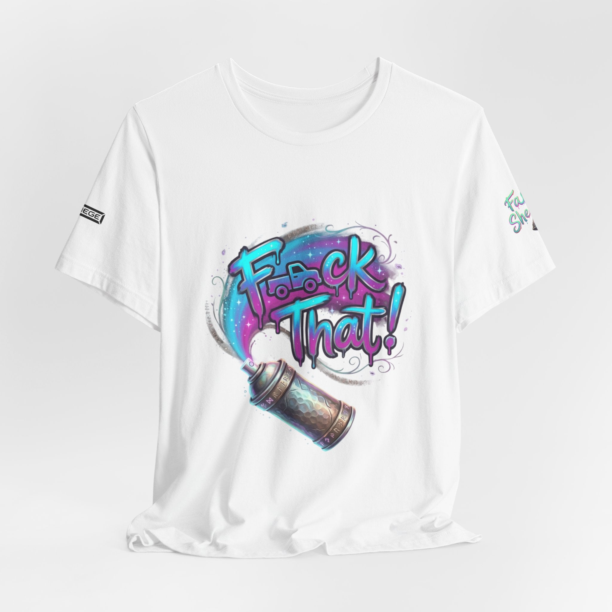 Graffiti 'F*ck That!' Spray Can T‑Shirt