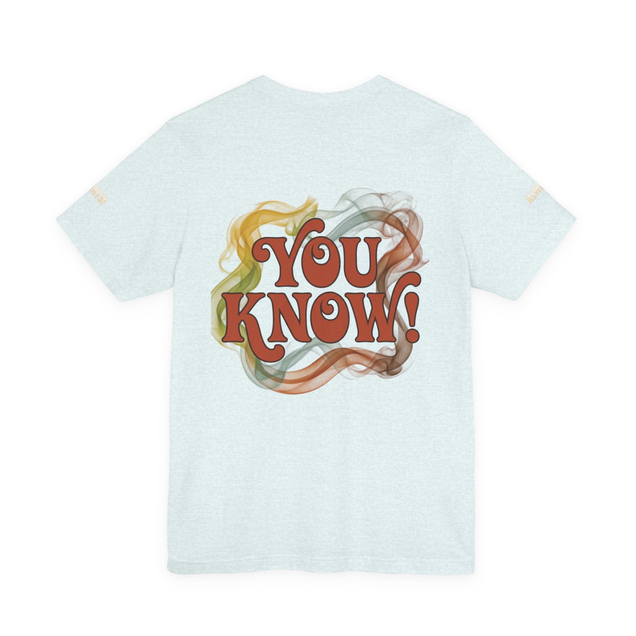 You Know! Graphic Tee — Retro Swirl Vintage Style T‑Shirt