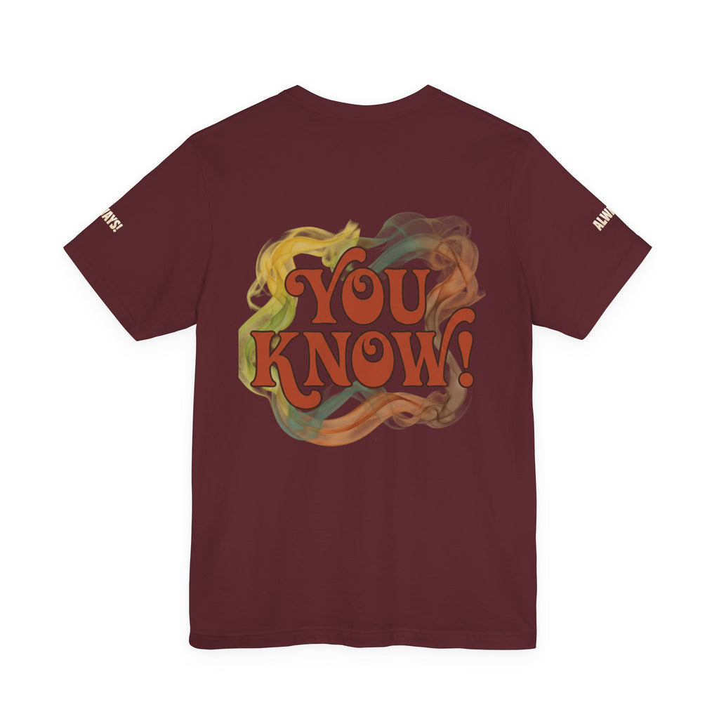 You Know! Graphic Tee — Retro Swirl Vintage Style T‑Shirt