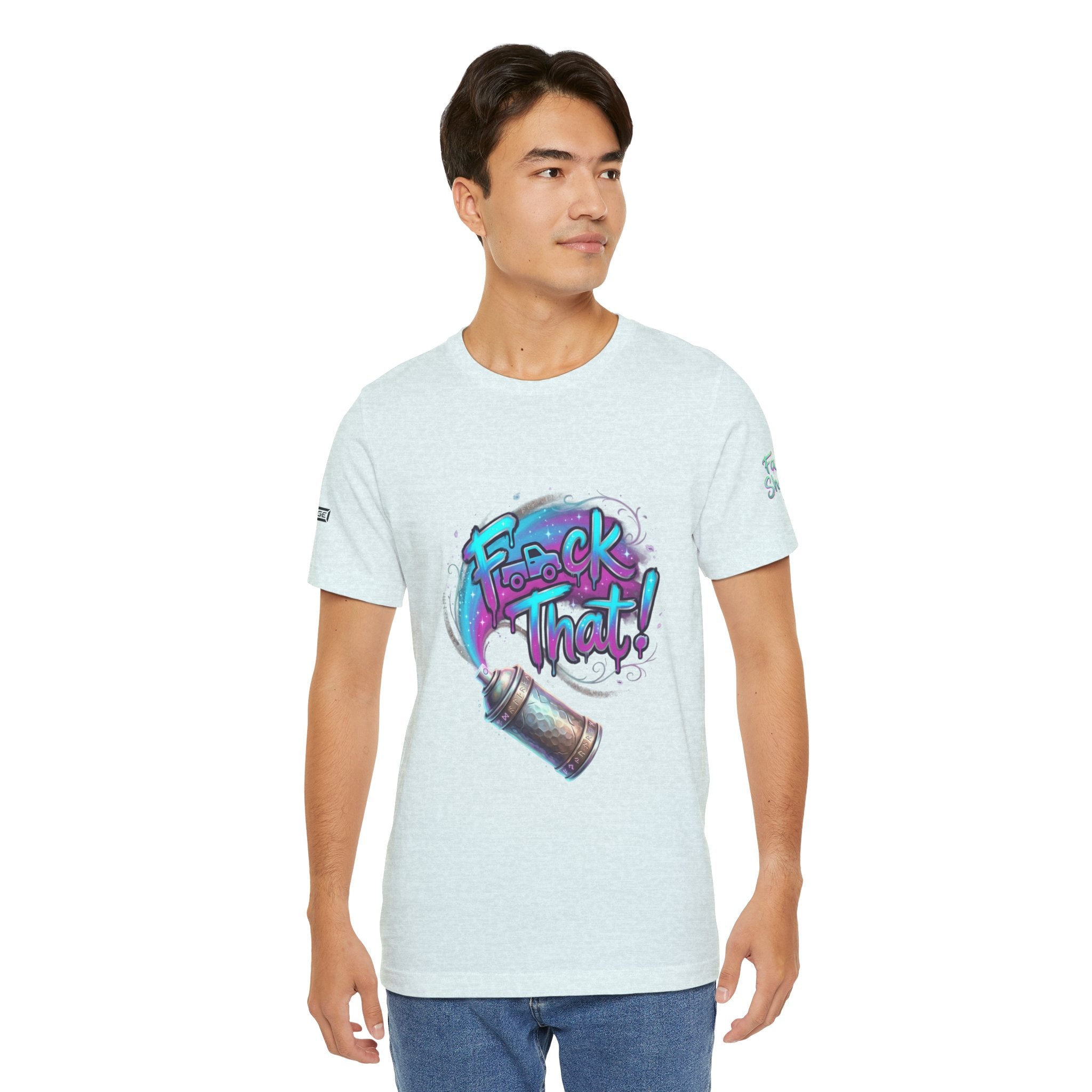 Graffiti 'F*ck That!' Spray Can T‑Shirt