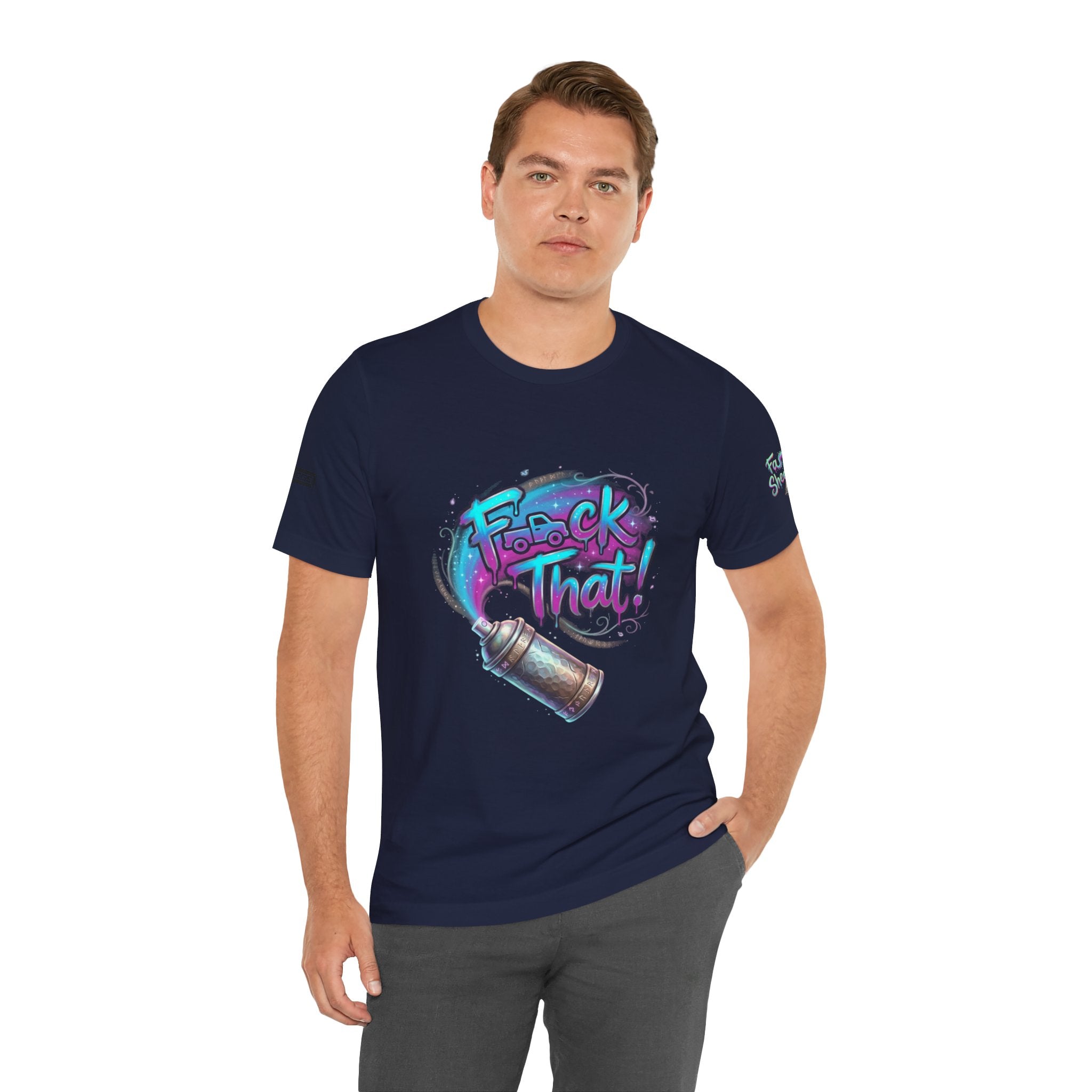 Graffiti 'F*ck That!' Spray Can T‑Shirt