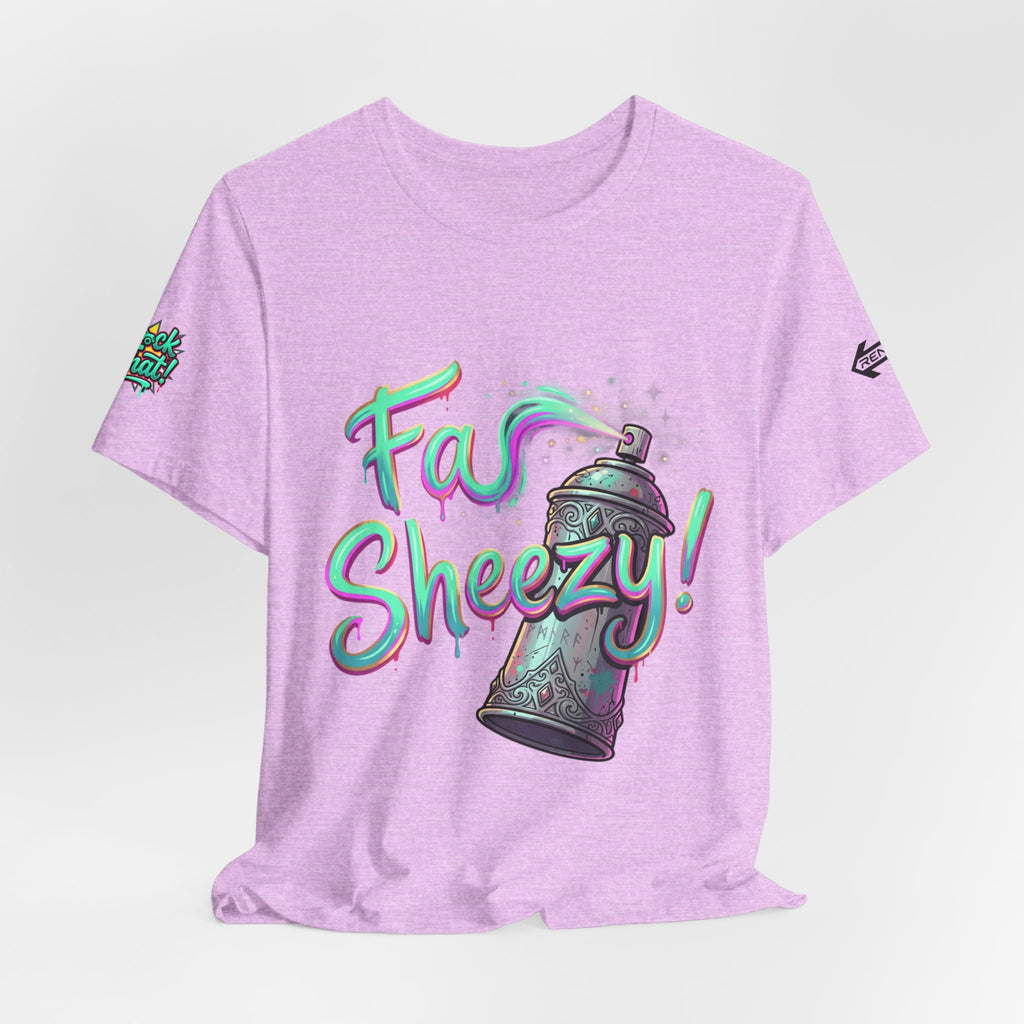 Graffiti Spray Can Tee — "Fas Sheezy!" Street Art T-Shirt