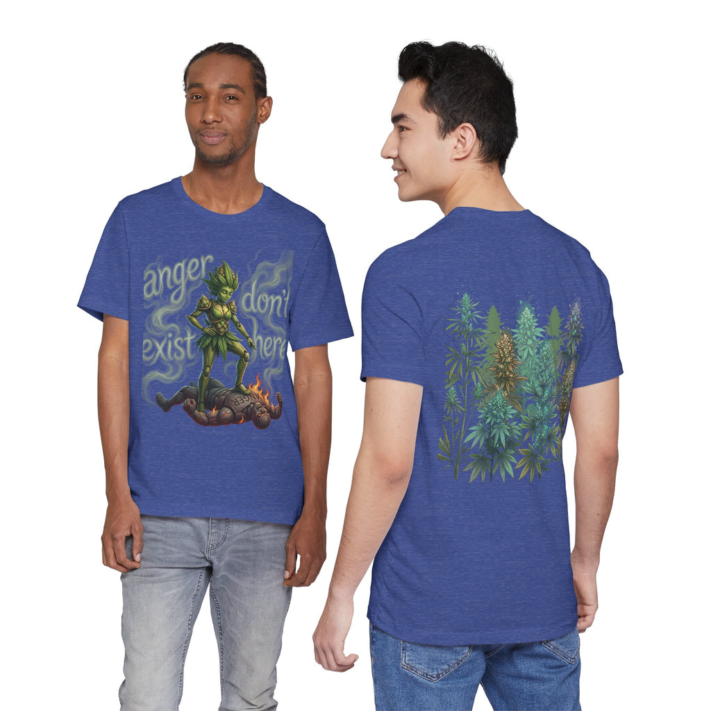 T-Shirt — 'Anger Don't Exist Here' Green Forest Spirit Graphic Tee (Front/Back Cannabis Plant Design)
