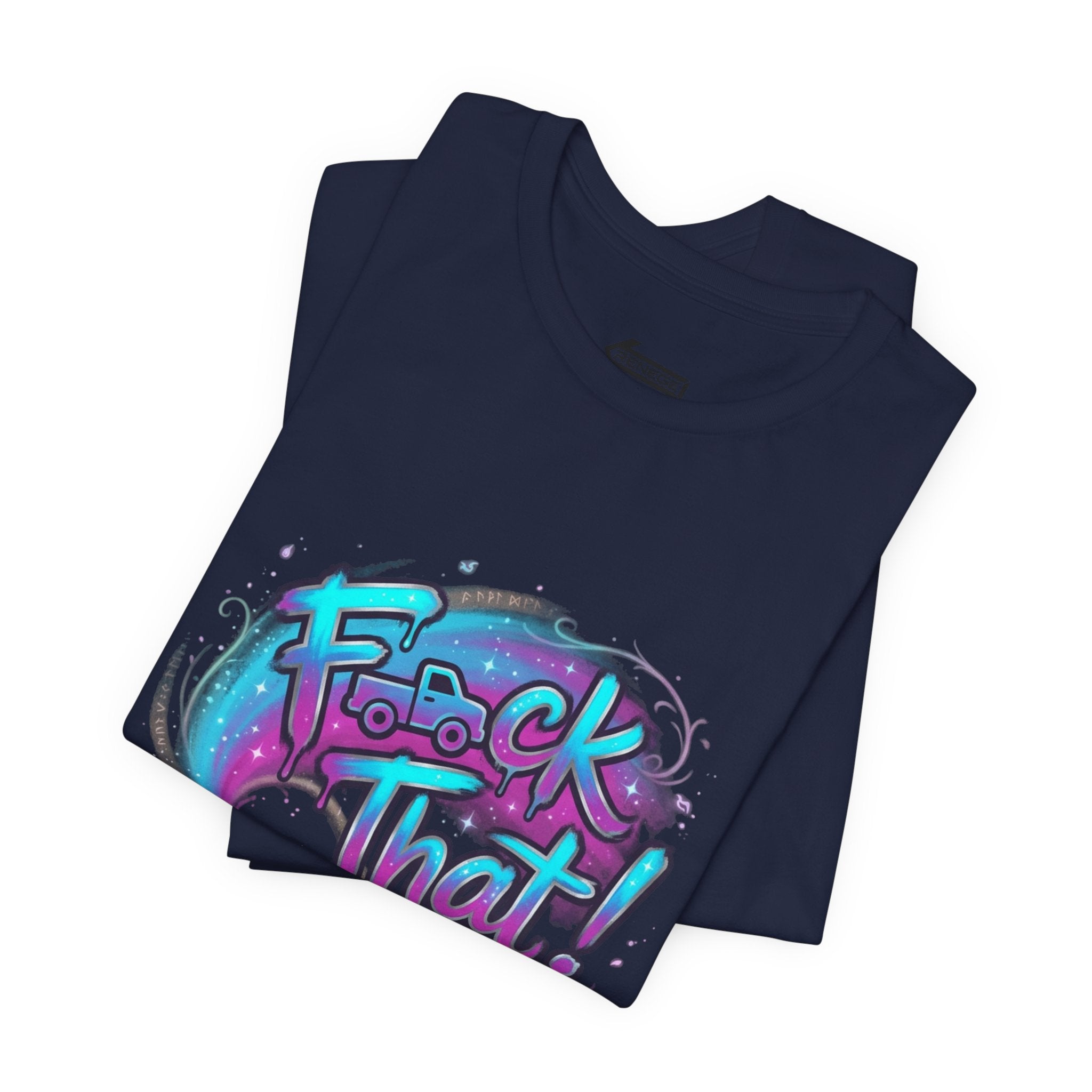 Graffiti 'F*ck That!' Spray Can T‑Shirt