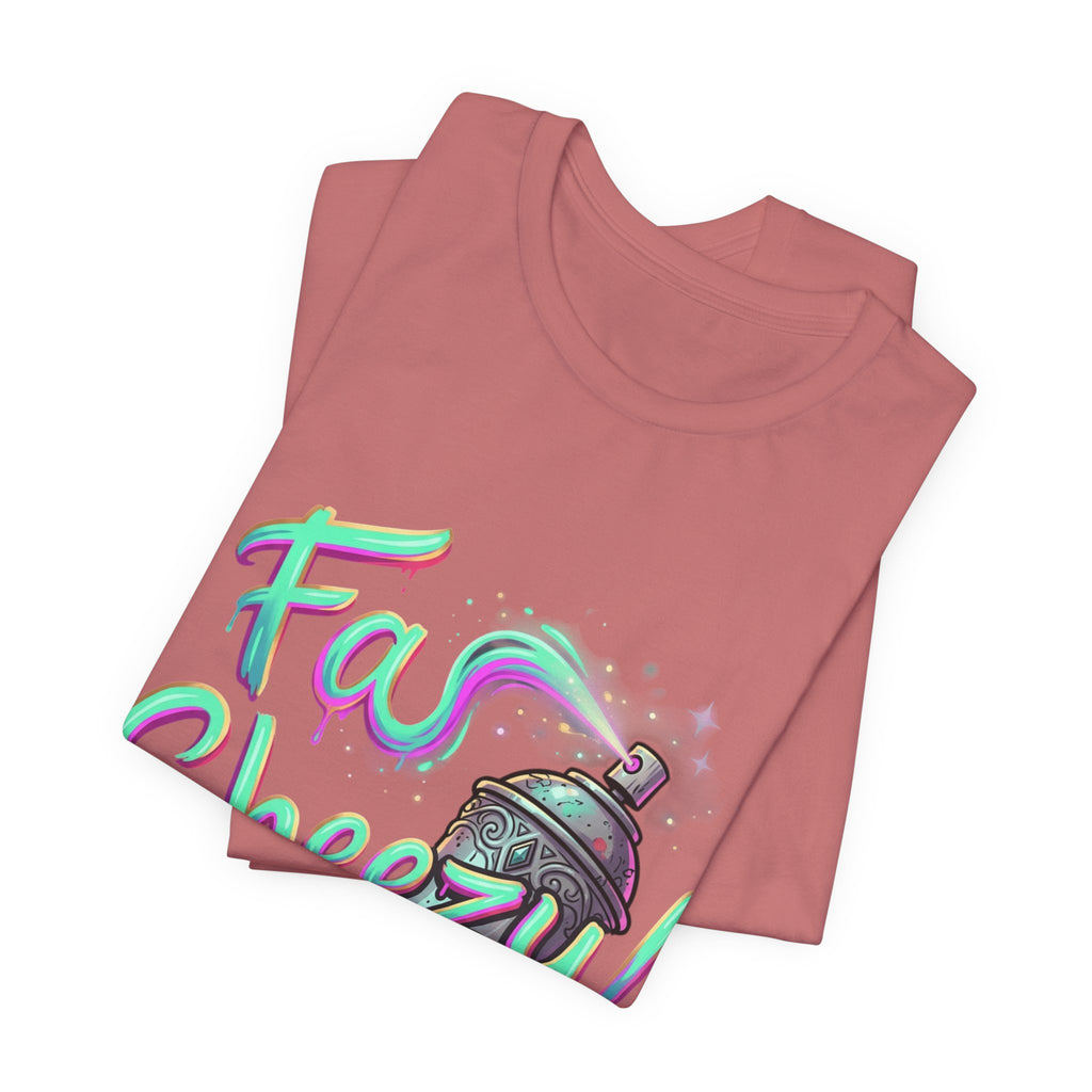 Graffiti Spray Can Tee — "Fas Sheezy!" Street Art T-Shirt