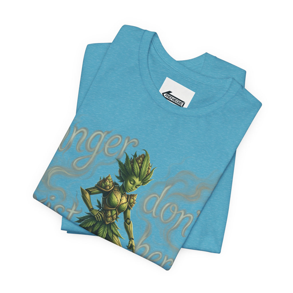 T-Shirt — 'Anger Don't Exist Here' Green Forest Spirit Graphic Tee (Front/Back Cannabis Plant Design)