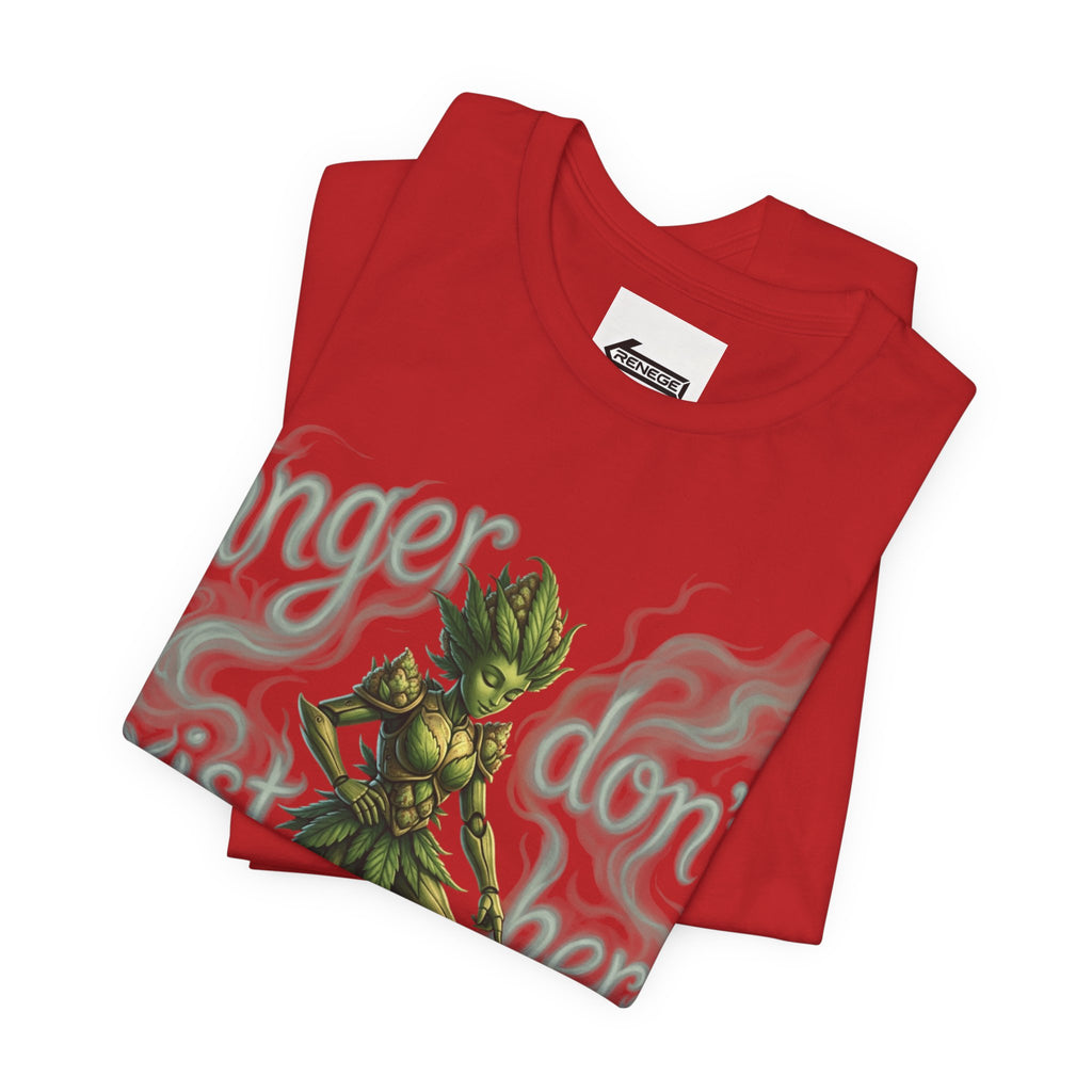 T-Shirt — 'Anger Don't Exist Here' Green Forest Spirit Graphic Tee (Front/Back Cannabis Plant Design)