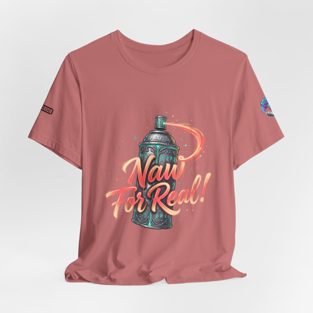 Spray Can 'Naw For Real' Graphic Tee