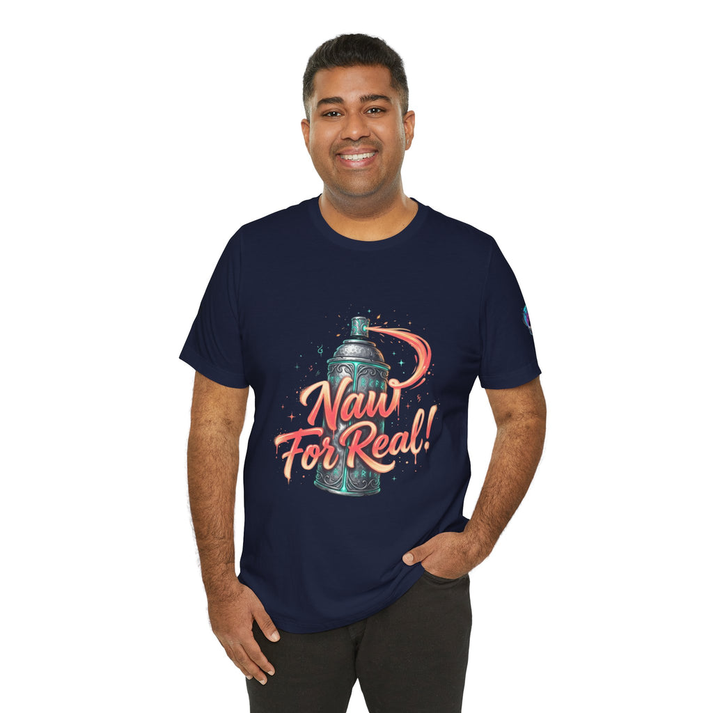 Spray Can 'Naw For Real' Graphic Tee