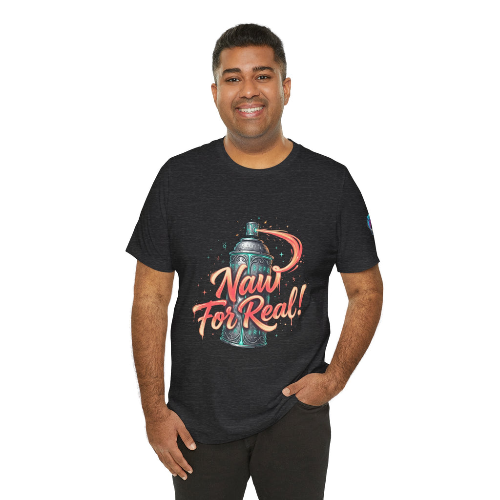 Spray Can 'Naw For Real' Graphic Tee