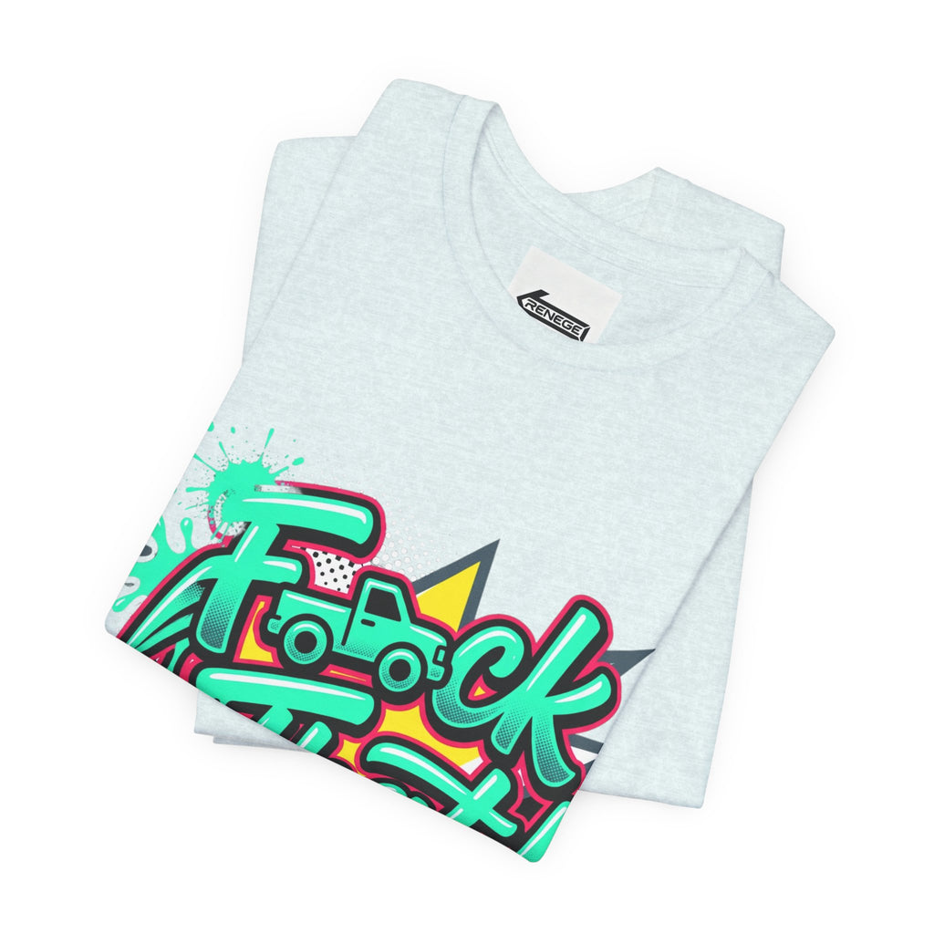 Graphic Tee — "F*ck That!" Streetwear Spray-Paint Design