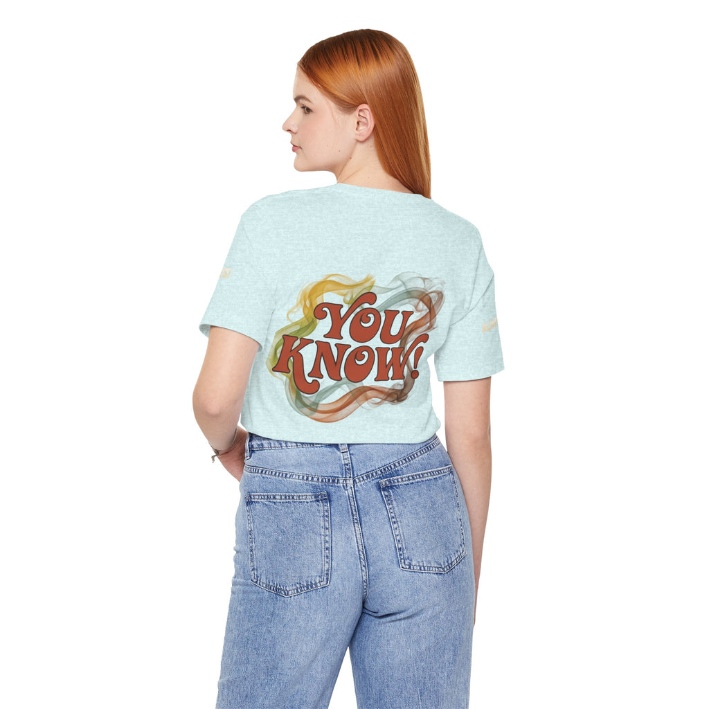You Know! Graphic Tee — Retro Swirl Vintage Style T‑Shirt