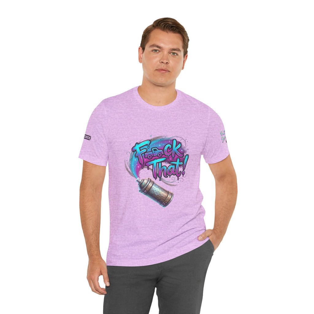 Graffiti 'F*ck That!' Spray Can T‑Shirt