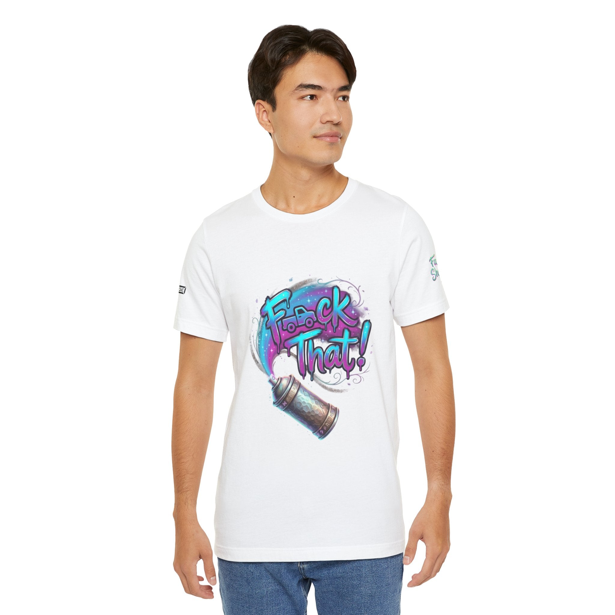 Graffiti 'F*ck That!' Spray Can T‑Shirt