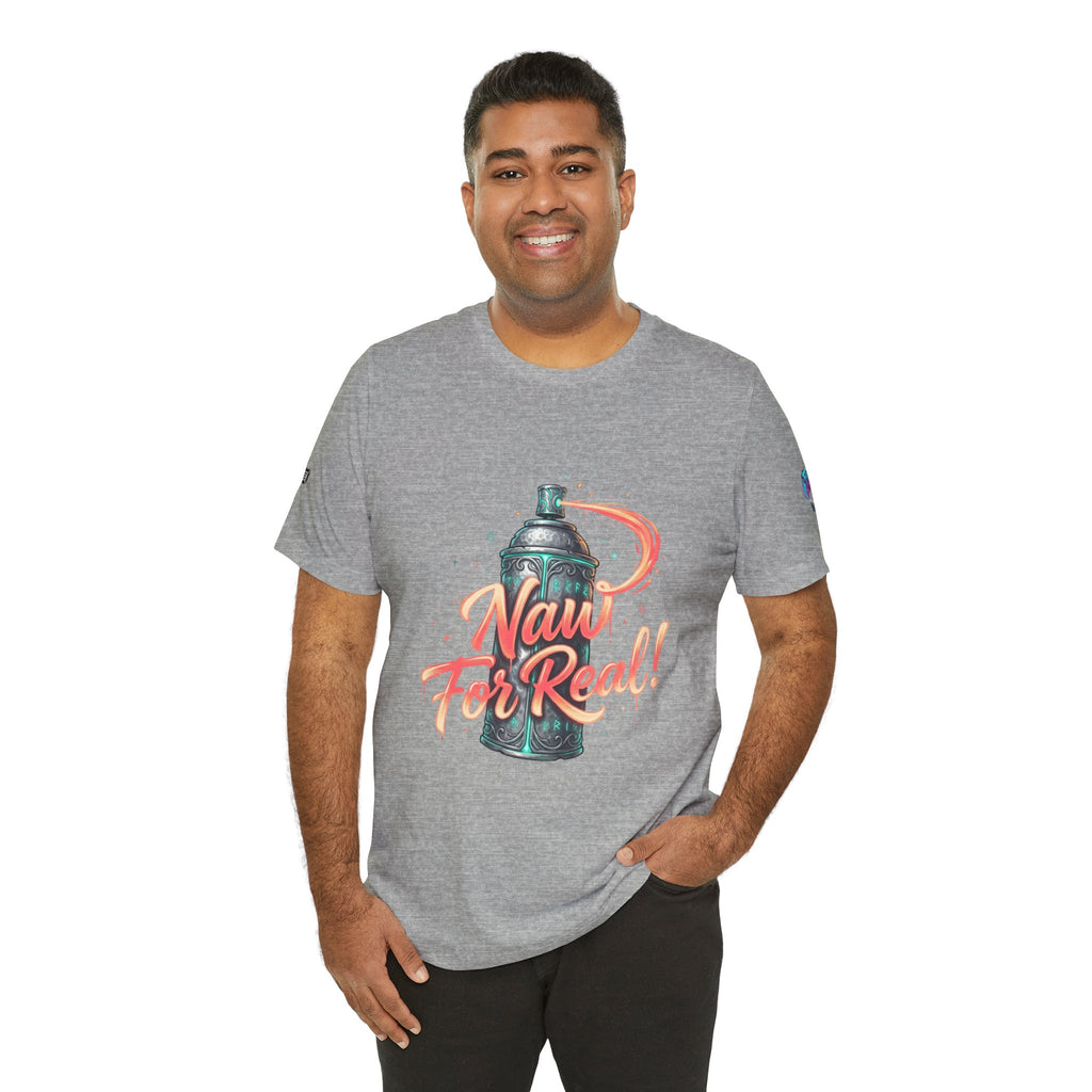 Spray Can 'Naw For Real' Graphic Tee