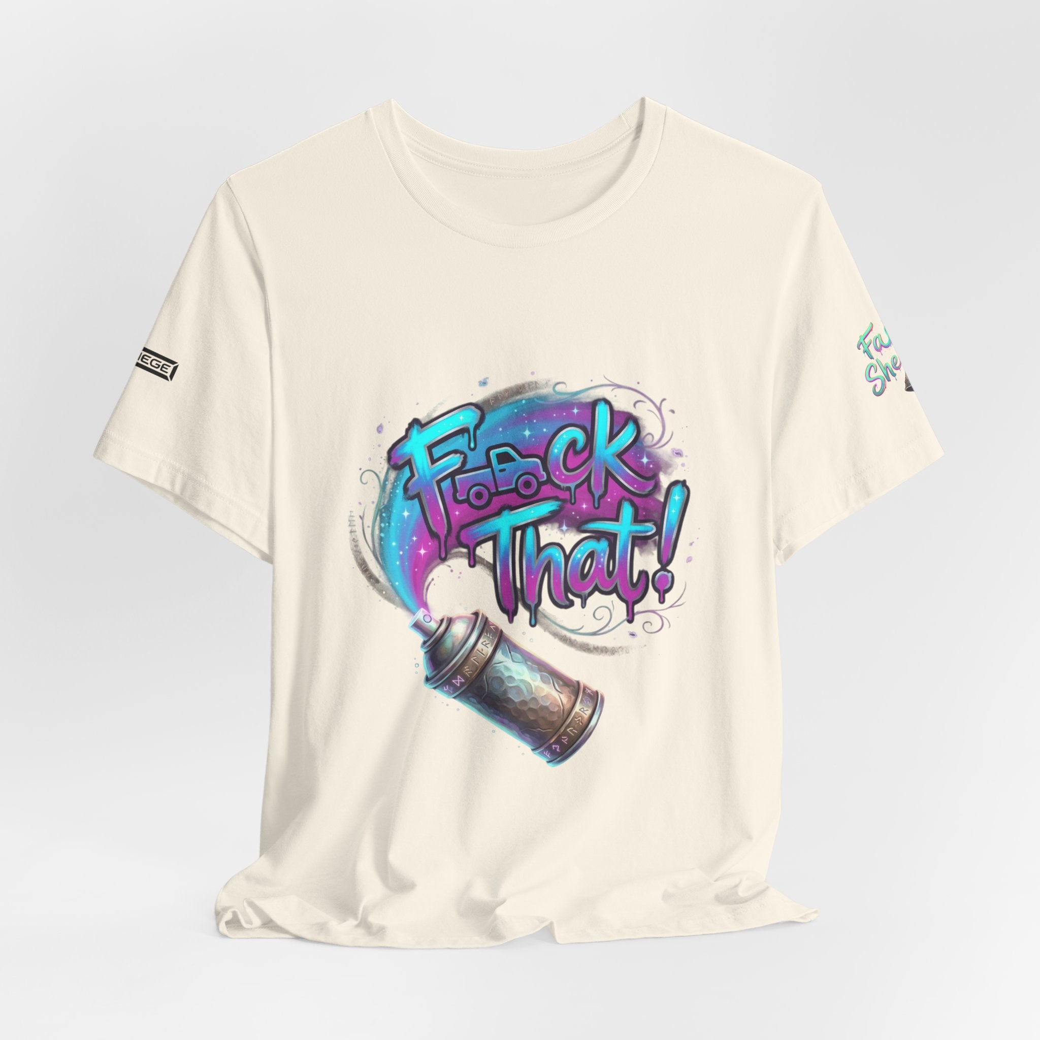 Graffiti 'F*ck That!' Spray Can T‑Shirt
