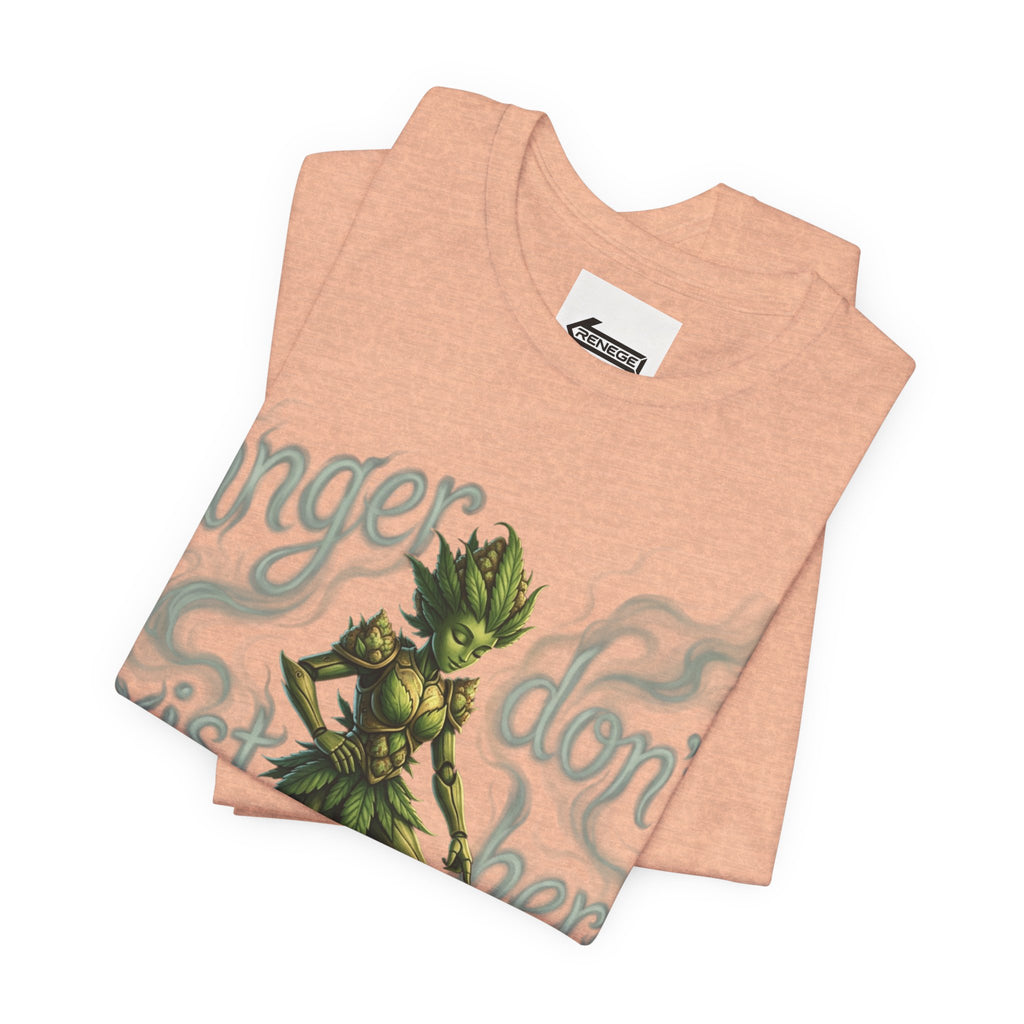 T-Shirt — 'Anger Don't Exist Here' Green Forest Spirit Graphic Tee (Front/Back Cannabis Plant Design)