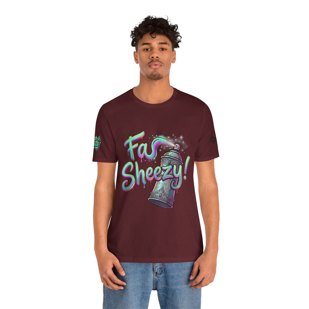 Graffiti Spray Can Tee — "Fas Sheezy!" Street Art T-Shirt