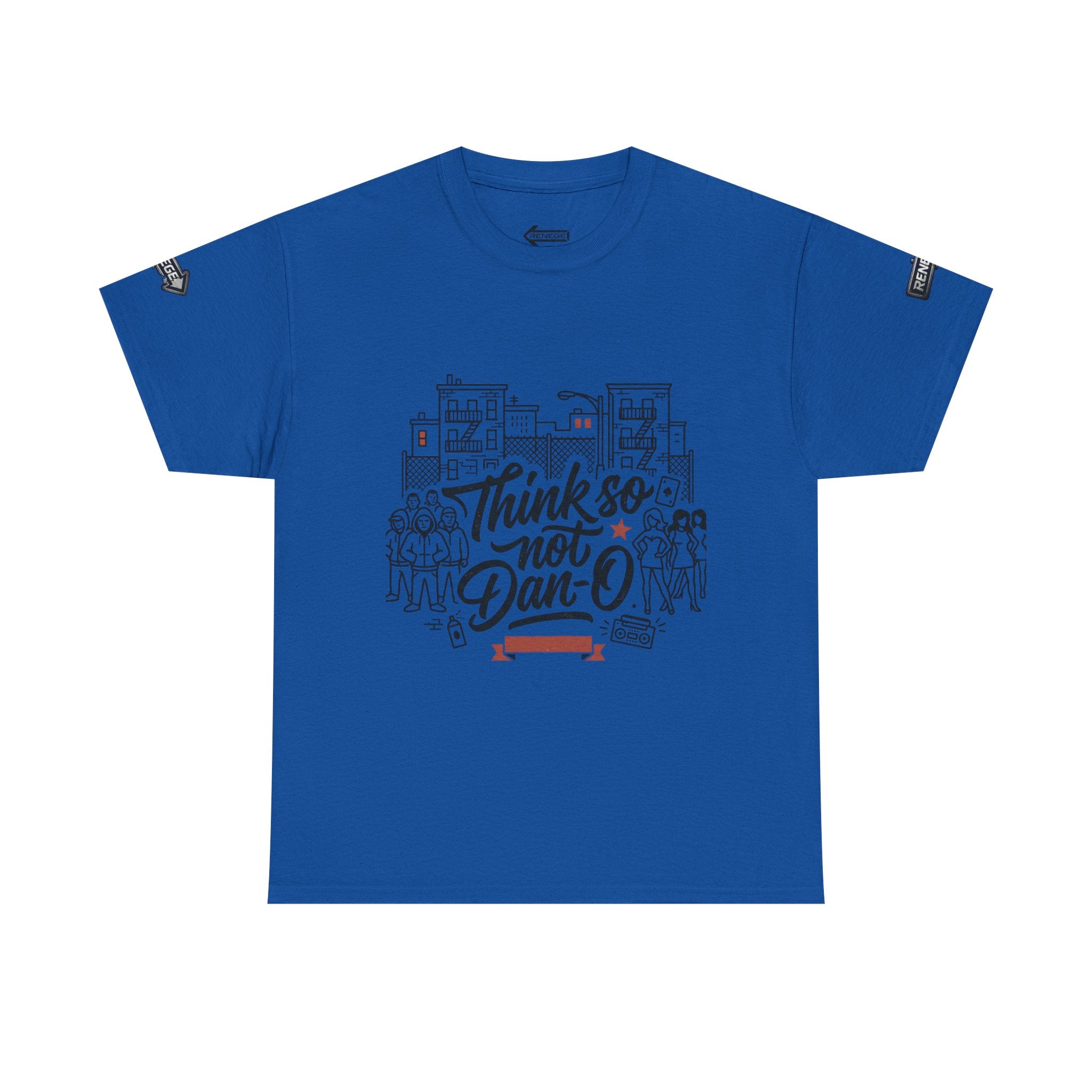 T-Shirt — "Think So Not Dan-O" Graphic Tee (Book'd Em City Back Design)